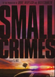 Ufak Suçlar – Small Crimes 2017