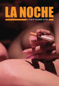 La Noche (The Night) Arjantin Erotik Filmi İzle